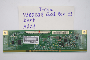 T-CON плата V320BJ8-Q01 REV: C1 DEXP A321